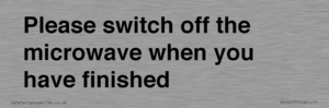 Please switch off the microwave when you have finished